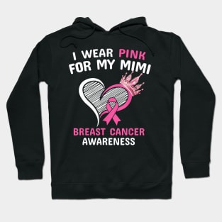 I Wear Pink For My Mimi Heart Ribbon Cancer Awareness Hoodie